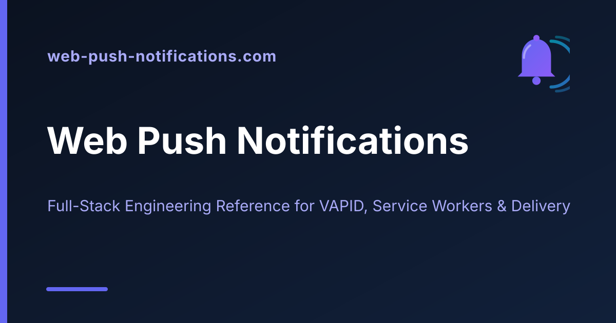 Push API Payload Encryption: RFC 8291 Implementation Guide